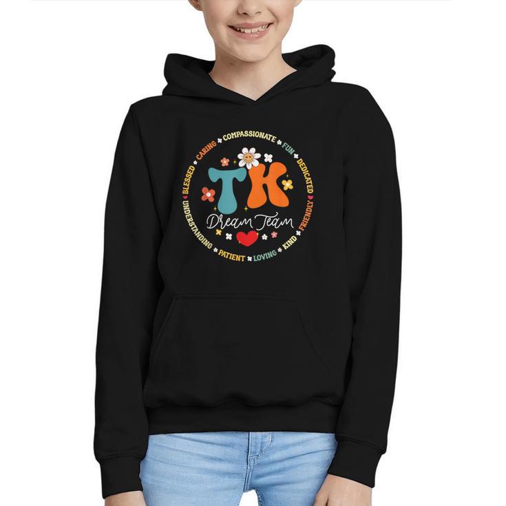 TK Dream Team Squad Transitional-Kindergarten Back To School Graphic Youth Hoodie