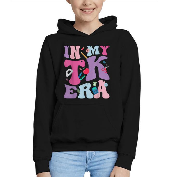 In My TK EraTransitional Kindergaten Back To School Graphic Youth Hoodie