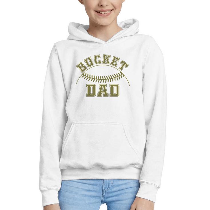 Bucket Dad Softball Dad Baseball Player Dad Graphic Youth Hoodie