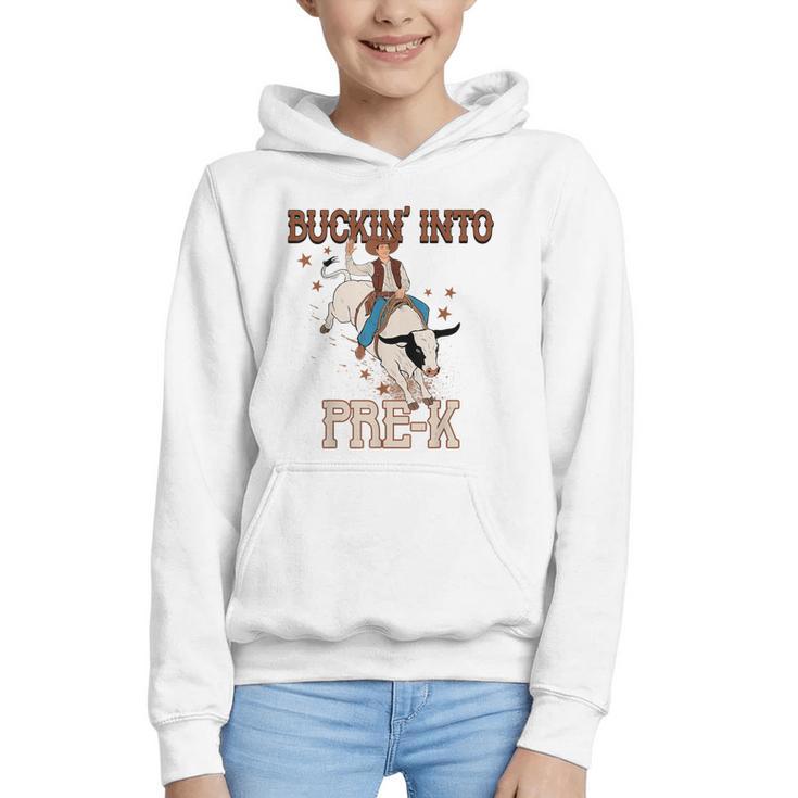 Buckin' Into Pre-K Back To School Cowboy Western Graphic Youth Hoodie