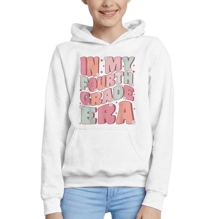 In My Fourth Grade Era Cute Groovy 4th Grade Back To School Graphic Youth Hoodie