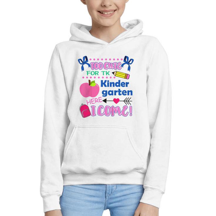 Kids Back To School Here I Come Kindergarten Girls TK Grad Graphic Youth Hoodie