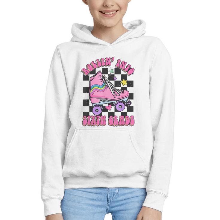 Kids Back To School Skating Rollin Into Sixth 6th Grade Graphic Youth Hoodie