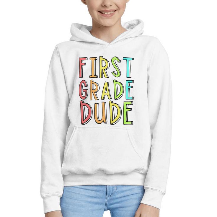 Kids First Day Of First Grade Dude 1st Grade Back To School Boys Graphic Youth Hoodie