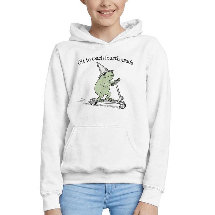 Off To Teach Fourth Grade Froggy Cute Frog Back To School Graphic Youth Hoodie