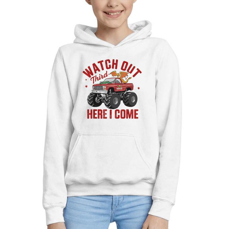 Watch Out Third Here I Came Dragon Back To School Summer Tee Graphic Youth Hoodie