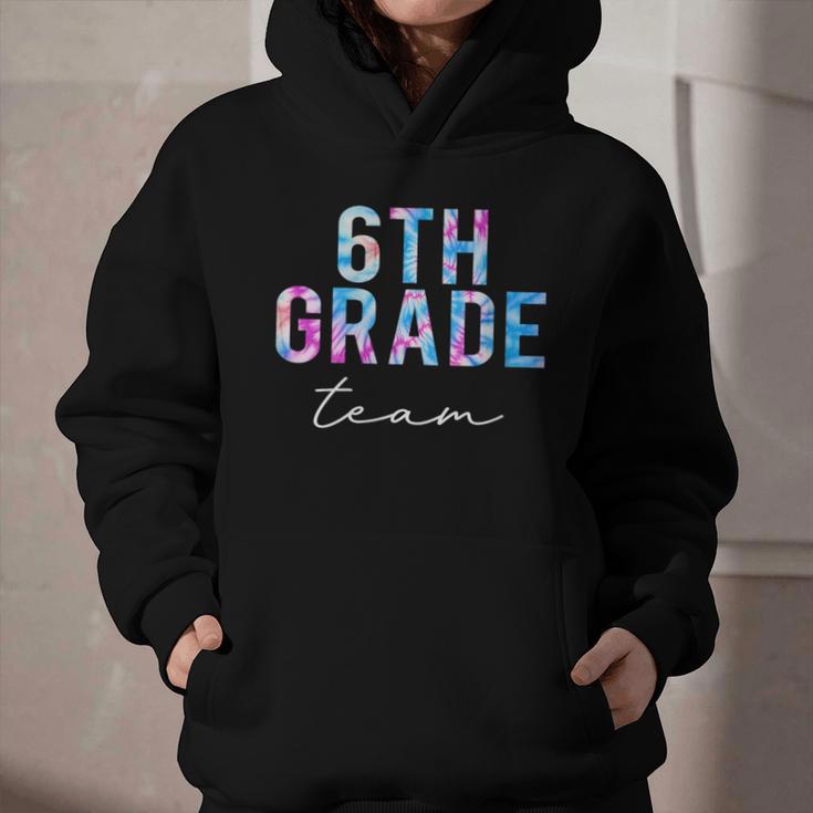 6th Grade Team Tie Dye Back To School First Day Of School Graphic Youth Hoodie 6th Grade Team Tie Dye Back To School First Day Of School Graphic Youth Hoodie