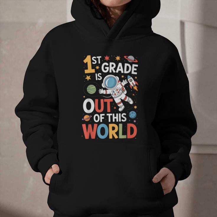 Back To School 1st Grade Is Out Of This World Graphic Youth Hoodie Back To School 1st Grade Is Out Of This World Graphic Youth Hoodie