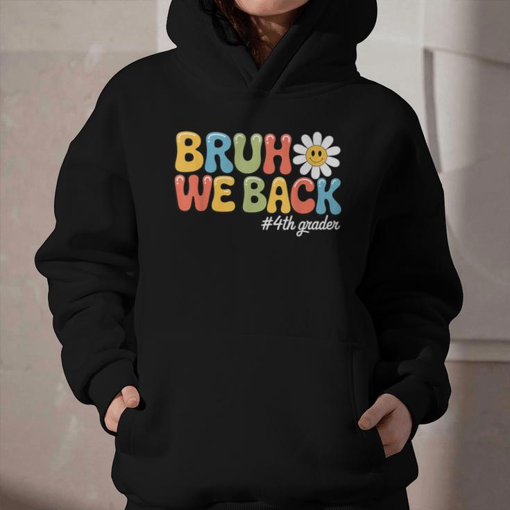 Bruh We Back 4th Grade First Day Of School Back To School Graphic Youth Hoodie Bruh We Back 4th Grade First Day Of School Back To School Graphic Youth Hoodie