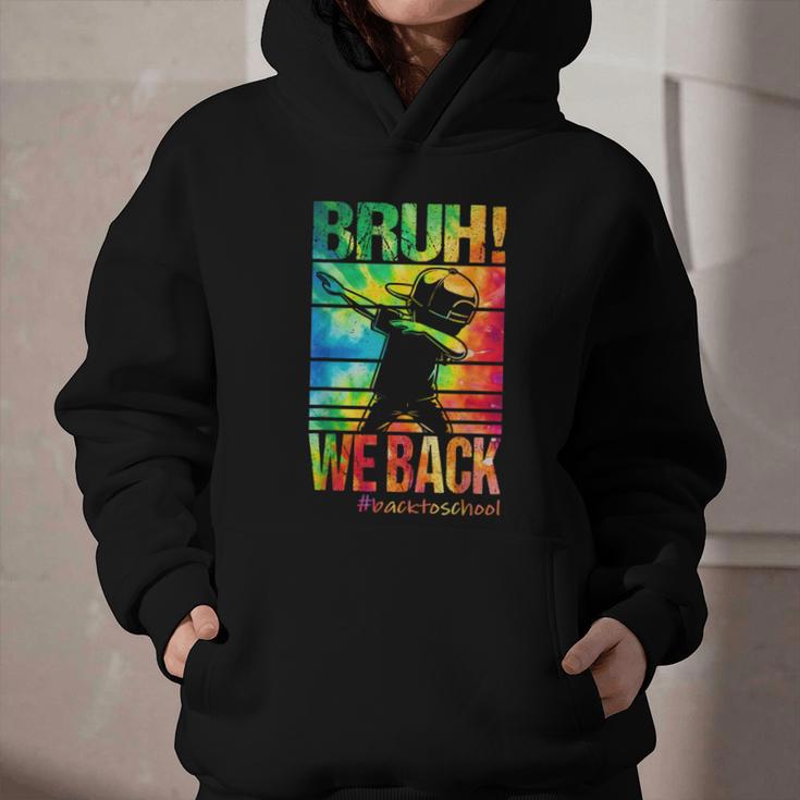 Bruh We Back First Day Of School Kids Back To School Boys Graphic Youth Hoodie Bruh We Back First Day Of School Kids Back To School Boys Graphic Youth Hoodie