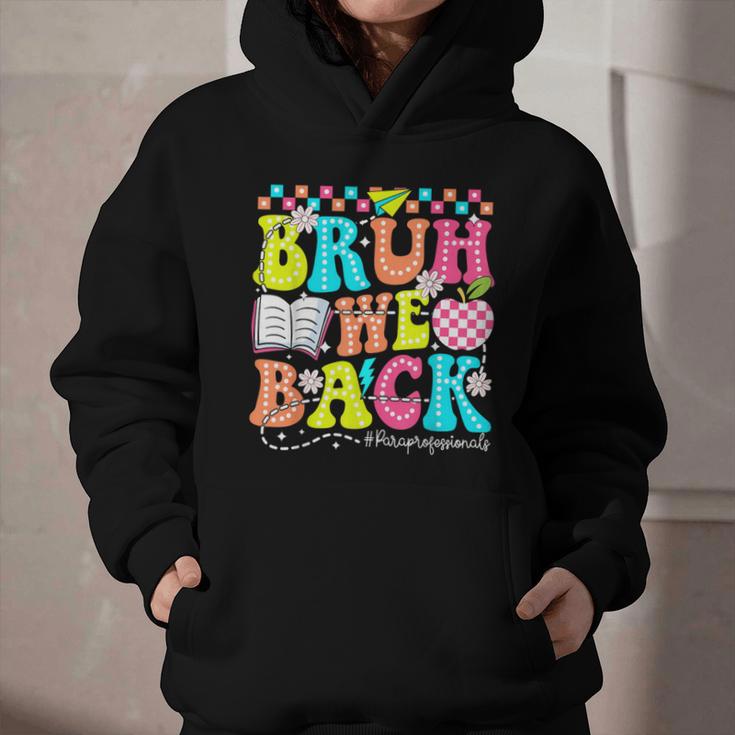 Bruh We Back Paraprofessional Back To School Graphic Youth Hoodie Bruh We Back Paraprofessional Back To School Graphic Youth Hoodie