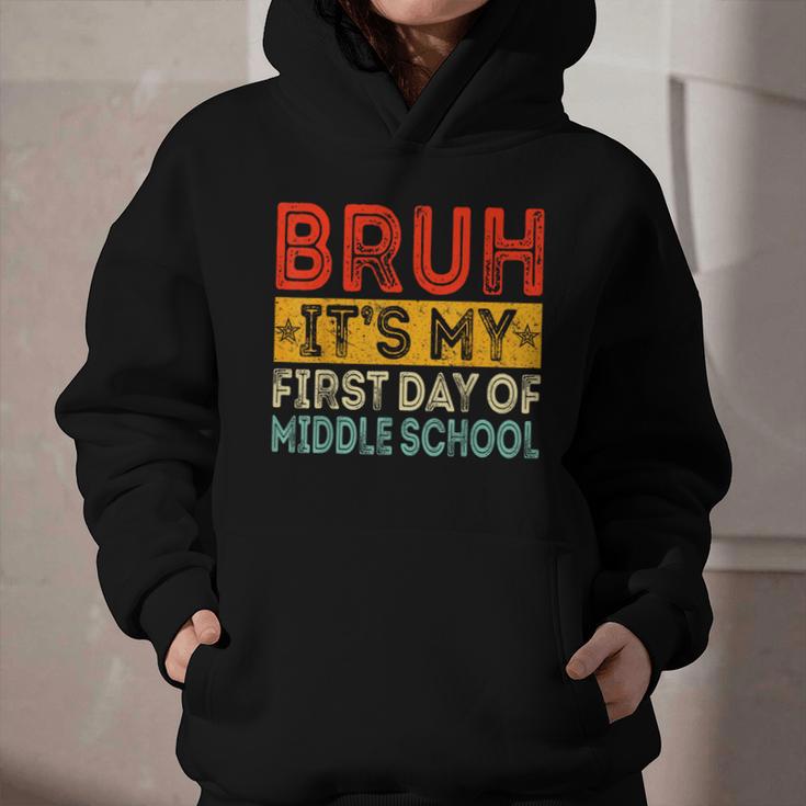 Bruh It's My First Day Of Middle School Back To School Graphic Youth Hoodie Bruh It's My First Day Of Middle School Back To School Graphic Youth Hoodie