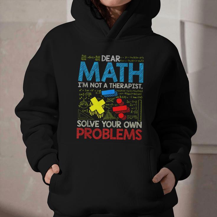 Dear Math Solve Your Own Problems Back To School Graphic Youth Hoodie Dear Math Solve Your Own Problems Back To School Graphic Youth Hoodie