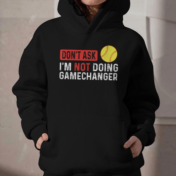 Don’t Ask I’m Not Doing Gamechanger Baseball Graphic Youth Hoodie Don’t Ask I’m Not Doing Gamechanger Baseball Graphic Youth Hoodie