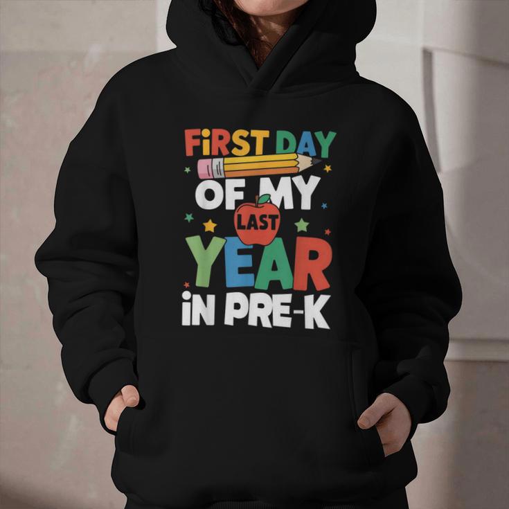 First Day Of My Last Year In Pre-k Back To School Graphic Youth Hoodie First Day Of My Last Year In Pre-k Back To School Graphic Youth Hoodie
