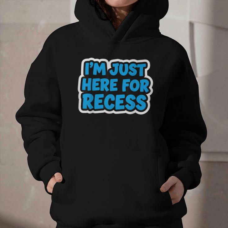 I'm Just Here For Recess Back To School Boys First Day Graphic Youth Hoodie I'm Just Here For Recess Back To School Boys First Day Graphic Youth Hoodie