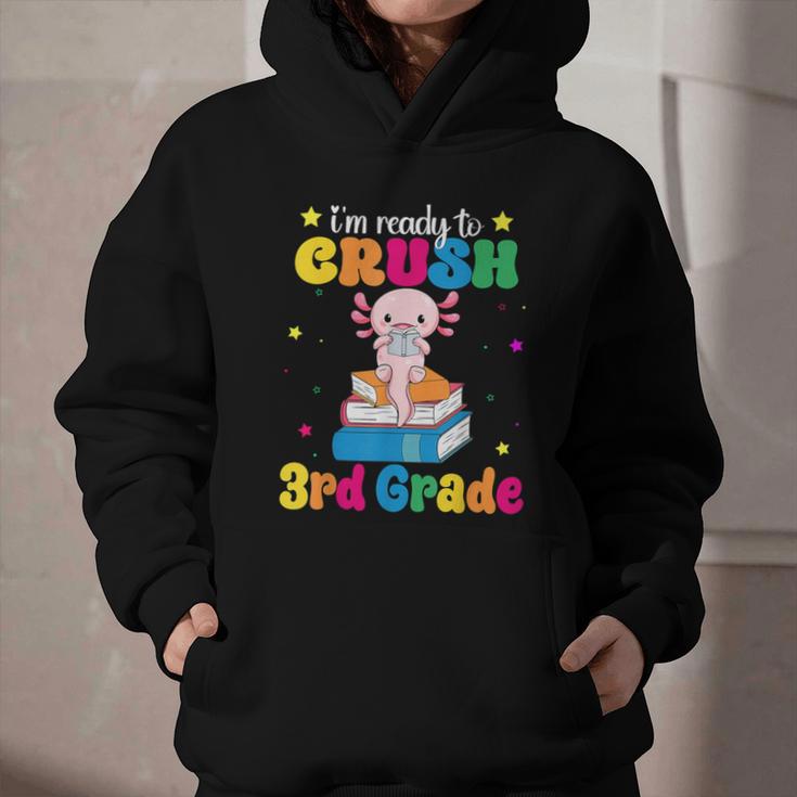 I'm Ready To Crush Third 3rd Grade Axolotl Back To School Graphic Youth Hoodie I'm Ready To Crush Third 3rd Grade Axolotl Back To School Graphic Youth Hoodie