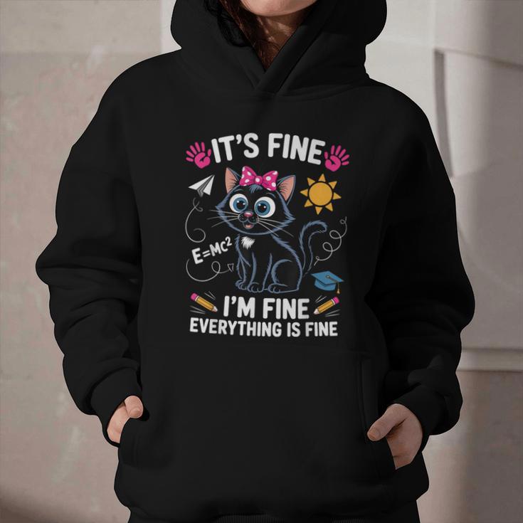 It's Fine I'm Fine Everything Is Fine Cat Back To School Graphic Youth Hoodie