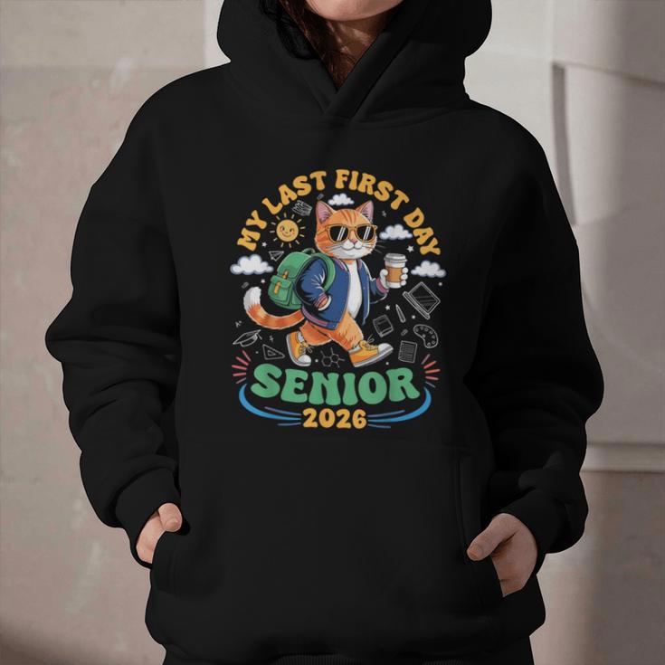 My Last First Day Senior 2026 Cat Back To School Graphic Youth Hoodie My Last First Day Senior 2026 Cat Back To School Graphic Youth Hoodie