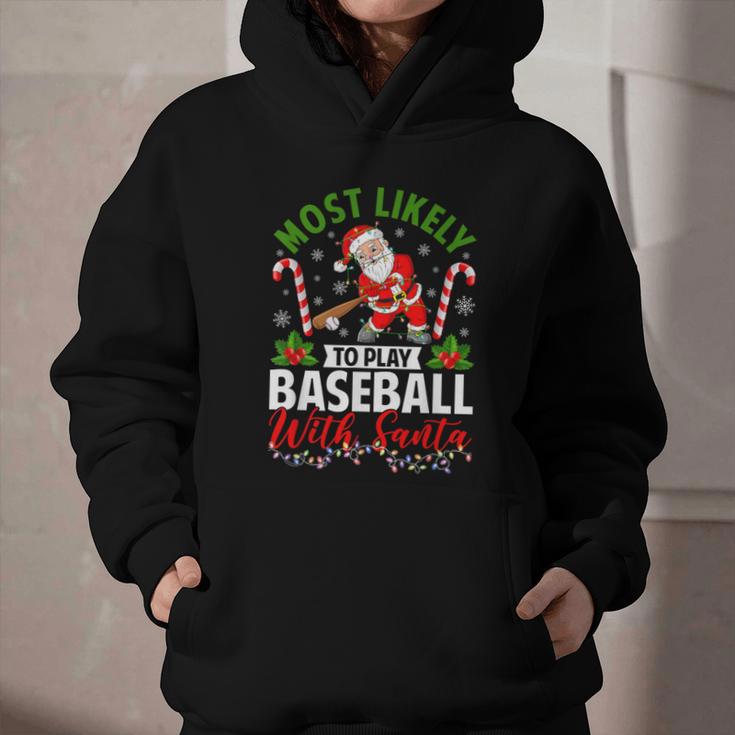 Most Likely To Play Baseball With Santa Christmas Pajamas Graphic Youth Hoodie Most Likely To Play Baseball With Santa Christmas Pajamas Graphic Youth Hoodie