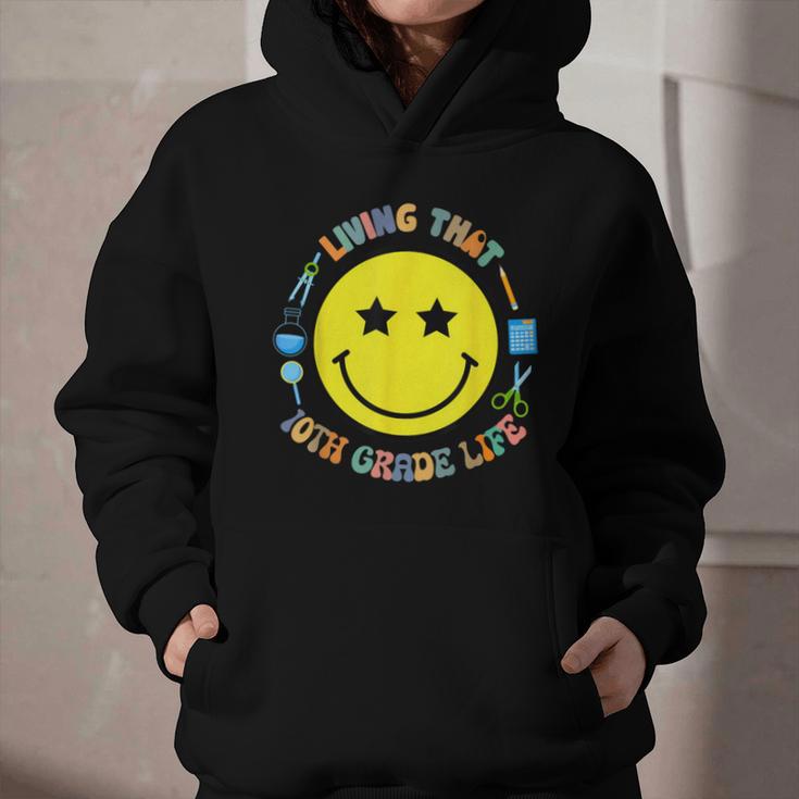 Living That 10th Grade Life Fun Back To School Supply Smile Graphic Youth Hoodie Living That 10th Grade Life Fun Back To School Supply Smile Graphic Youth Hoodie