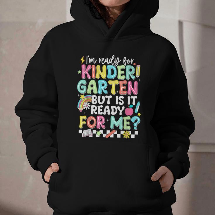 Ready For Kindergarten But Is It Ready For Me Back To School Graphic Youth Hoodie Ready For Kindergarten But Is It Ready For Me Back To School Graphic Youth Hoodie