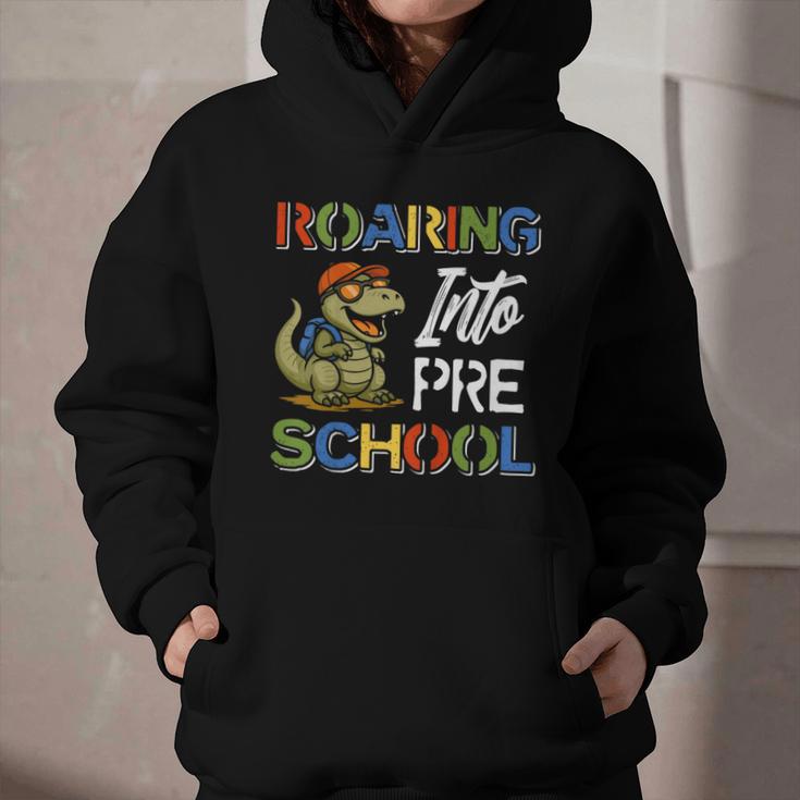 Roaring Into Preschool First Day Back To School Students Graphic Youth Hoodie Roaring Into Preschool First Day Back To School Students Graphic Youth Hoodie