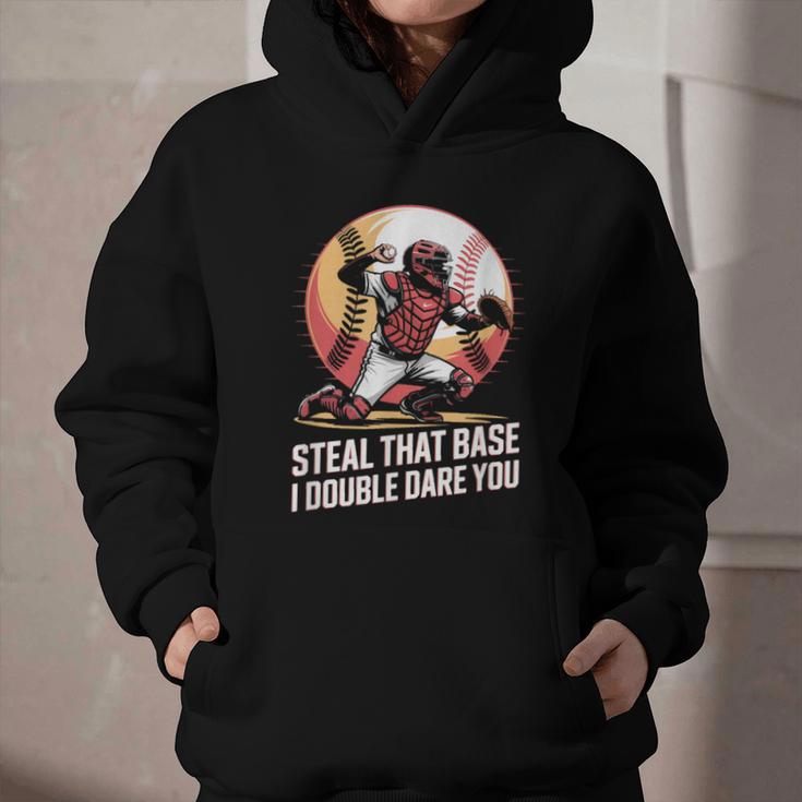 Steal That Base I Double Dare You Baseball Catcher Graphic Youth Hoodie Steal That Base I Double Dare You Baseball Catcher Graphic Youth Hoodie