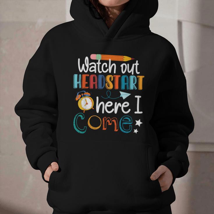 Watch Out Head Start Here I Come Head Start Back To School Graphic Youth Hoodie