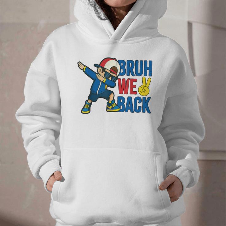 Bruh We Back To School Dabbing First Day Of School Graphic Youth Hoodie Bruh We Back To School Dabbing First Day Of School Graphic Youth Hoodie