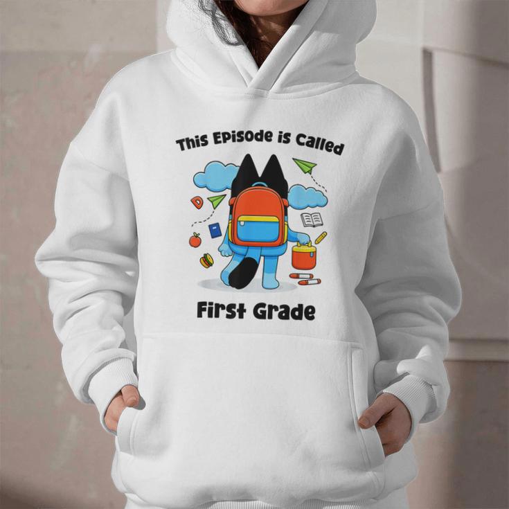 This Episode Is Called First Grade Back To School Graphic Youth Hoodie