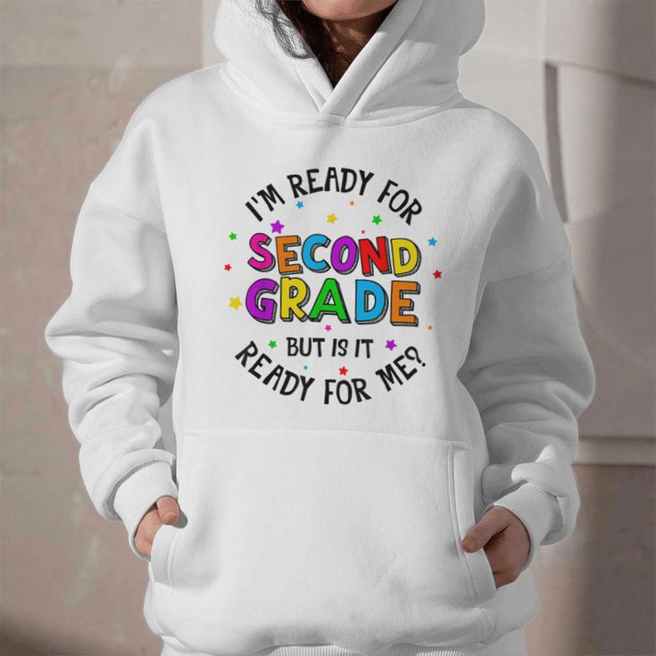 Ready For 2nd Grade But Is It Ready For Me Back To School Graphic Youth Hoodie Ready For 2nd Grade But Is It Ready For Me Back To School Graphic Youth Hoodie