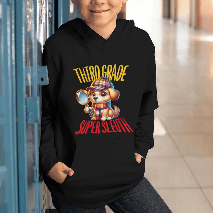 3rd Grade Super Sleuth Dog Detective Back To School Kids Graphic Youth Hoodie 3rd Grade Super Sleuth Dog Detective Back To School Kids Graphic Youth Hoodie
