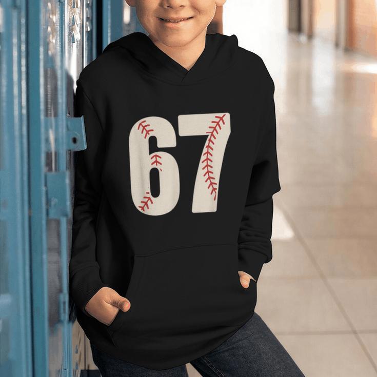 67 Baseball Six Seven 6 7 Meme 67 Graphic Youth Hoodie 67 Baseball Six Seven 6 7 Meme 67 Graphic Youth Hoodie