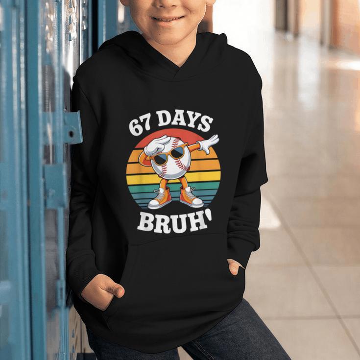 67 Days Of School Bruh Teacher Kids Dabbing Baseball Graphic Youth Hoodie