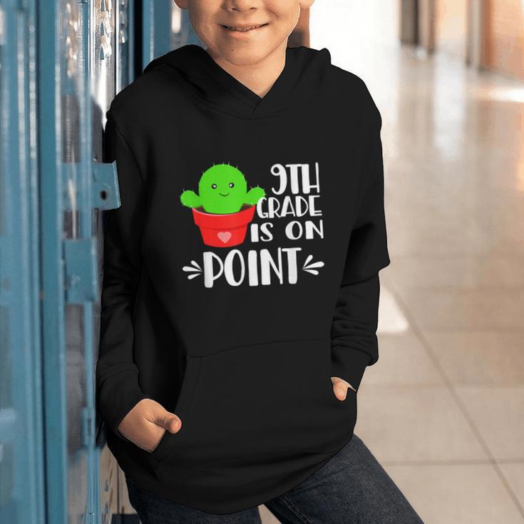9th Grade Is On Point Cactus Back To School Graphic Youth Hoodie 9th Grade Is On Point Cactus Back To School Graphic Youth Hoodie