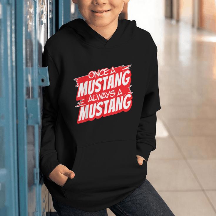 Always A Mustang Back To School Spirit R Graphic Youth Hoodie Always A Mustang Back To School Spirit R Graphic Youth Hoodie