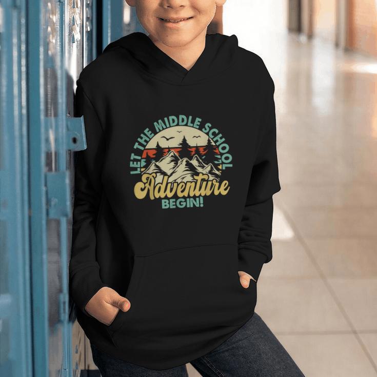 Back To School Let The Middle School Adventure Begin Graphic Youth Hoodie Back To School Let The Middle School Adventure Begin Graphic Youth Hoodie