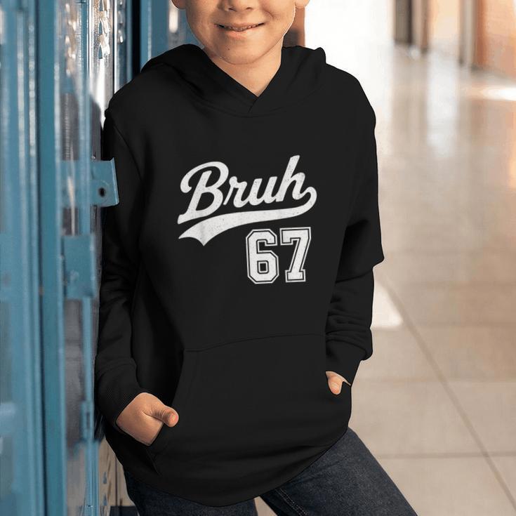 Baseball 6 7 Bruh Number 67 Six Seven Meme Boys Kids Graphic Youth Hoodie Baseball 6 7 Bruh Number 67 Six Seven Meme Boys Kids Graphic Youth Hoodie