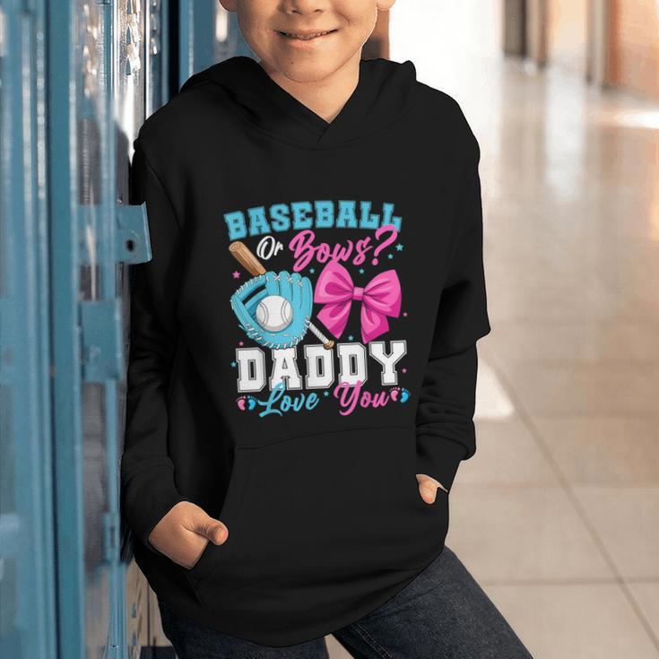 Baseball Or Bows Daddy Loves You Gender Reveal Family Graphic Youth Hoodie