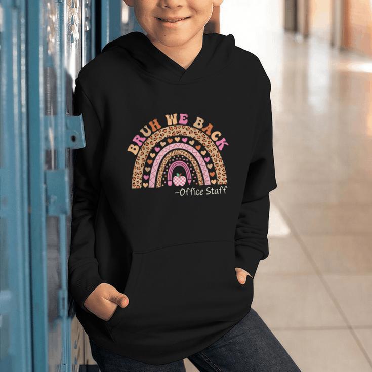 Bruh We Back To School Office Support Staff Leopard Rainbow Graphic Youth Hoodie Bruh We Back To School Office Support Staff Leopard Rainbow Graphic Youth Hoodie