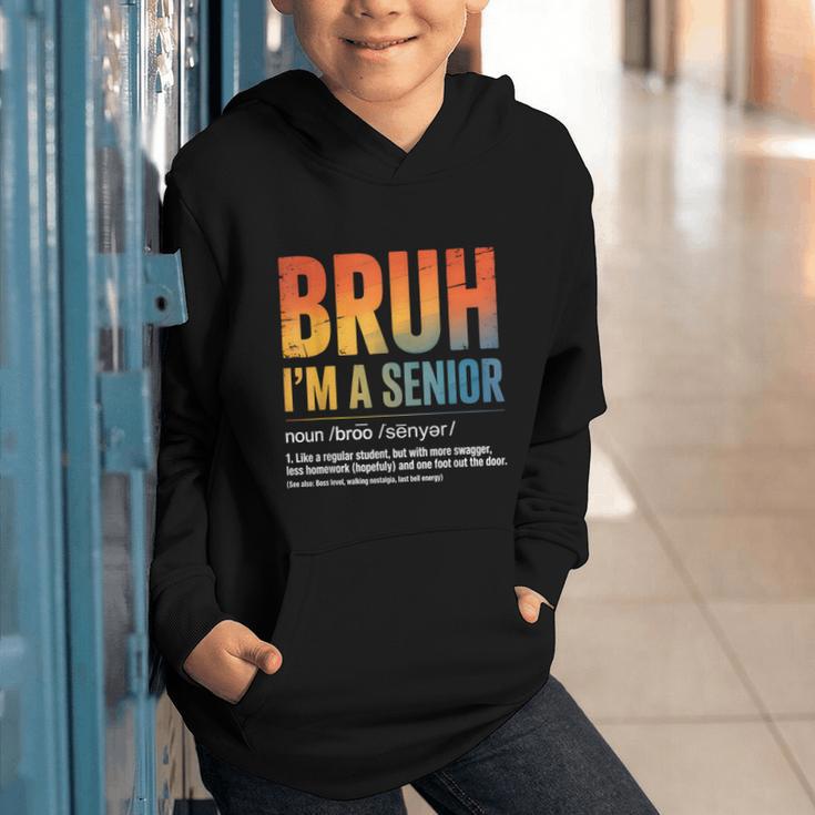 Bruh I'm A Senior Back To School Class Of 2026 Graduation Graphic Youth Hoodie