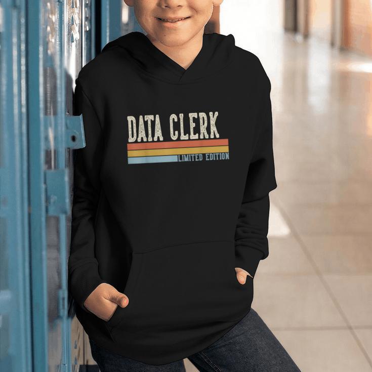 Data Clerk Week Retro Vintage Back To School Day Graphic Youth Hoodie Data Clerk Week Retro Vintage Back To School Day Graphic Youth Hoodie
