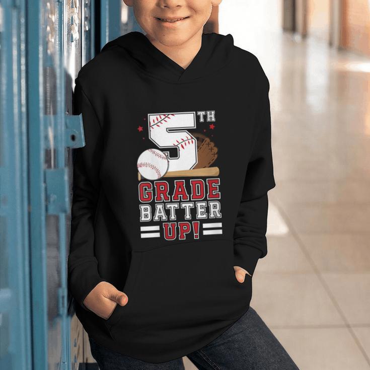 Fifth Grade Batter Up Baseball First Day Back To School Graphic Youth Hoodie Fifth Grade Batter Up Baseball First Day Back To School Graphic Youth Hoodie