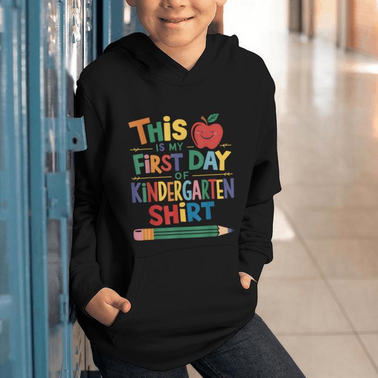 This Is My First Day Of Kindergarten Shirt Back To School Graphic Youth Hoodie