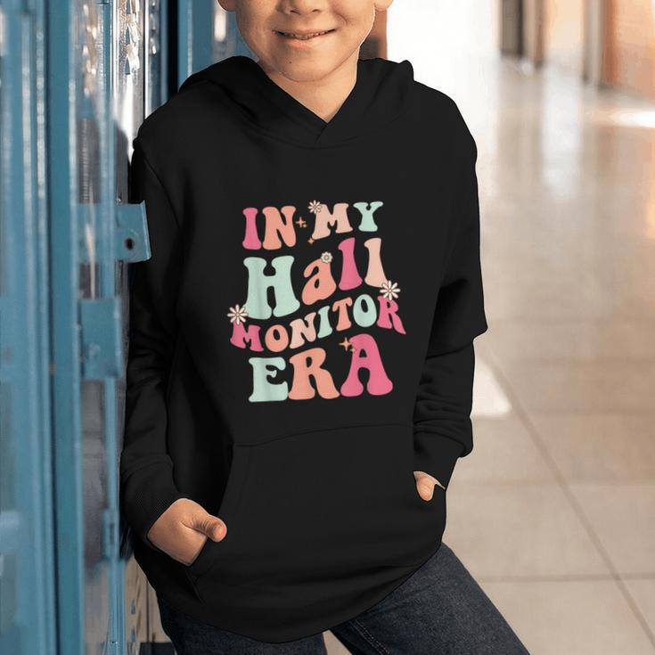In My Hall Monitor Era School Student Back To School Groovy Graphic Youth Hoodie