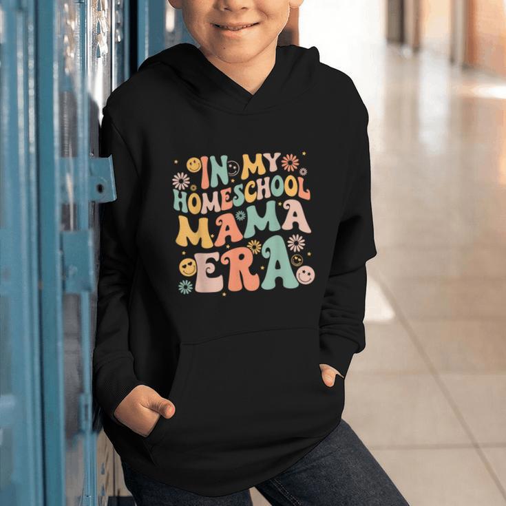 In My Homeschool Mama Era Retro Back To School Graphic Youth Hoodie In My Homeschool Mama Era Retro Back To School Graphic Youth Hoodie