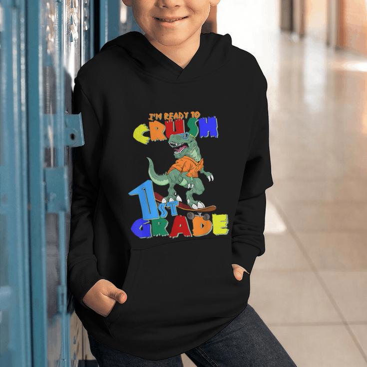 I'm Ready To Crush 1st Grade Dinosaur Back To School T-Rex Graphic Youth Hoodie I'm Ready To Crush 1st Grade Dinosaur Back To School T-Rex Graphic Youth Hoodie