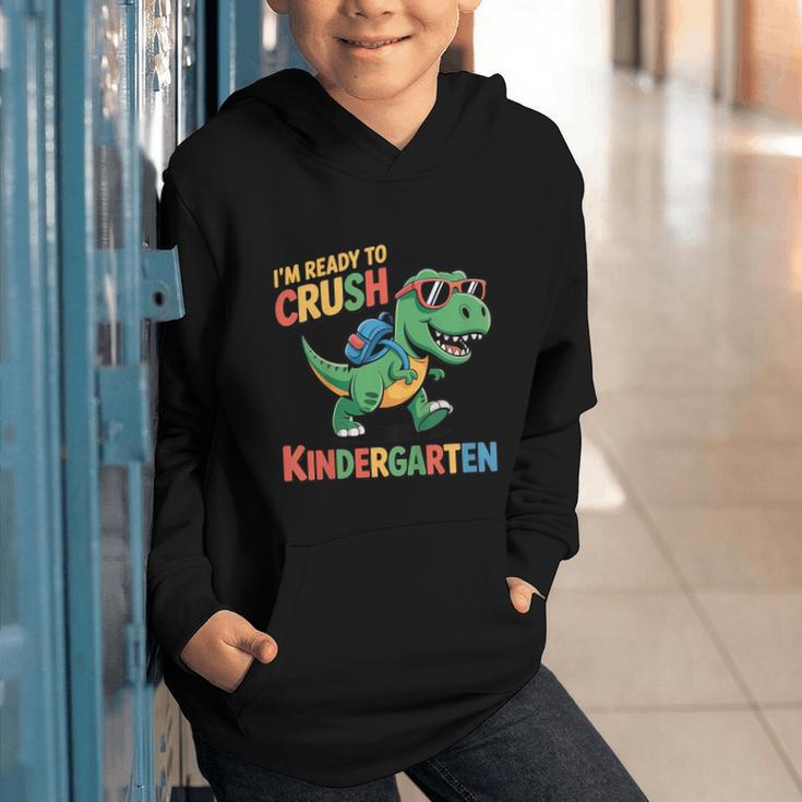 I'm Ready To Crush Kindergarten T-Rex Back To School Dino Graphic Youth Hoodie I'm Ready To Crush Kindergarten T-Rex Back To School Dino Graphic Youth Hoodie