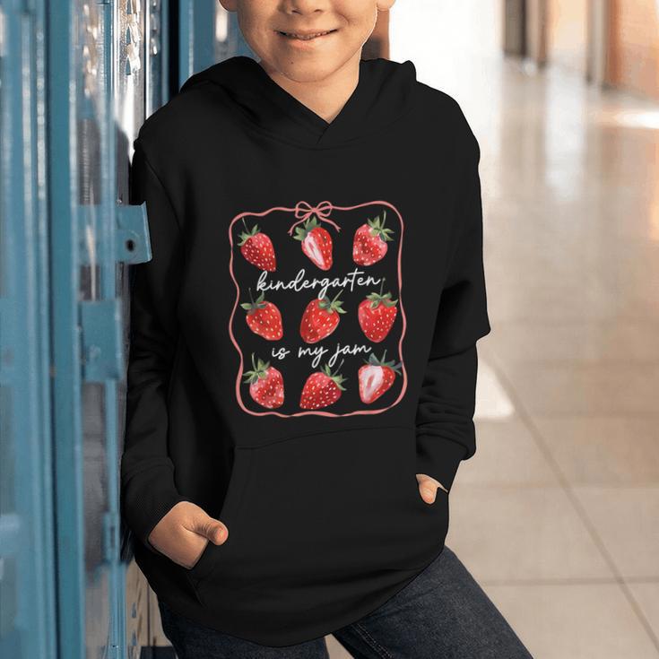 Kindergarten Is My Jam Strawberry Back To School Girls Boys Graphic Youth Hoodie Kindergarten Is My Jam Strawberry Back To School Girls Boys Graphic Youth Hoodie